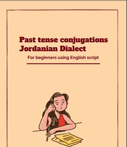 Past Tense Conjugations Jordanian Dialect